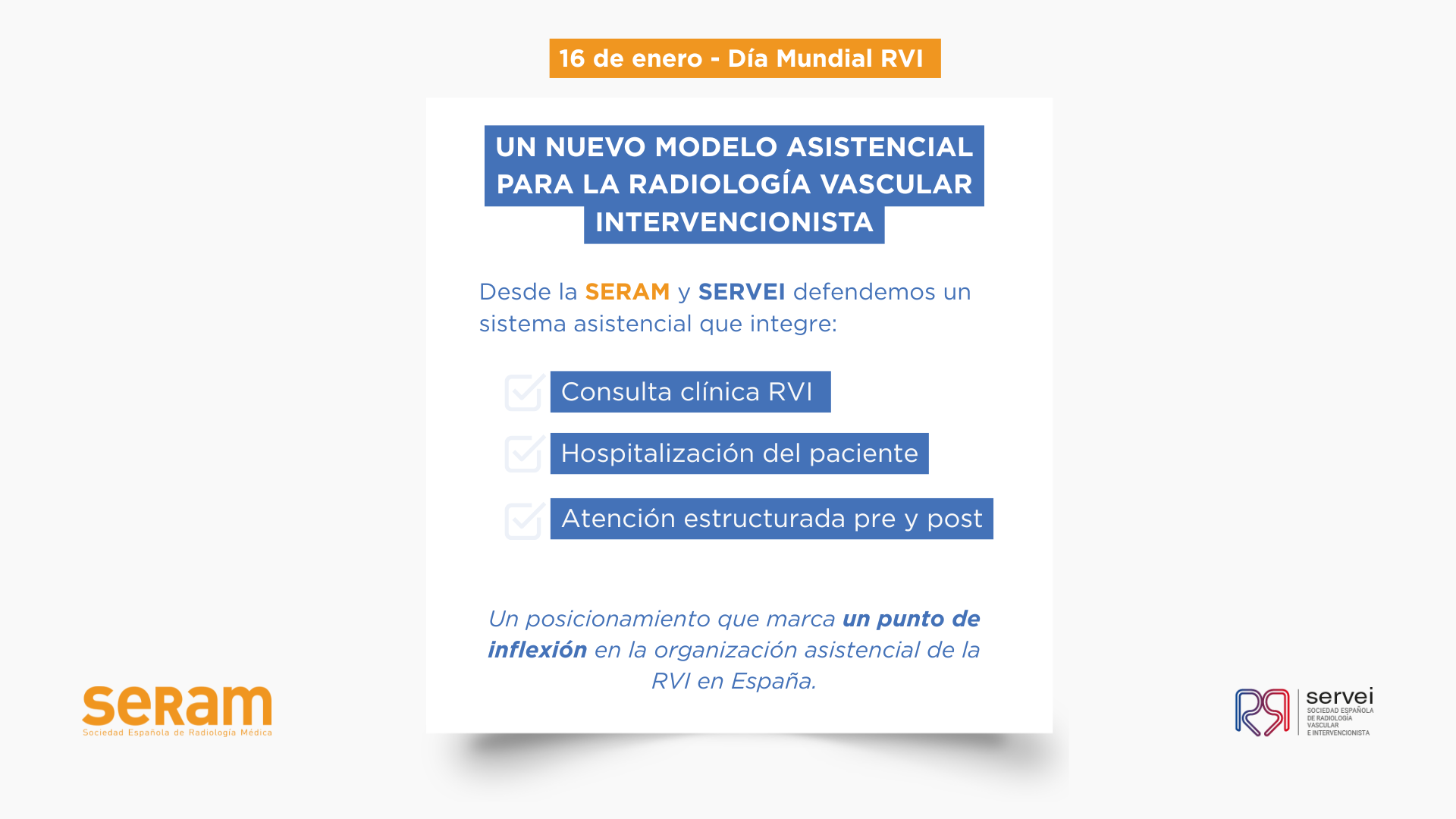 La SERVEI y la SERAM defienden un nuevo modelo clínico para la Radiología Vascular Intervencionista que integre la consulta y la hospitalización del paciente