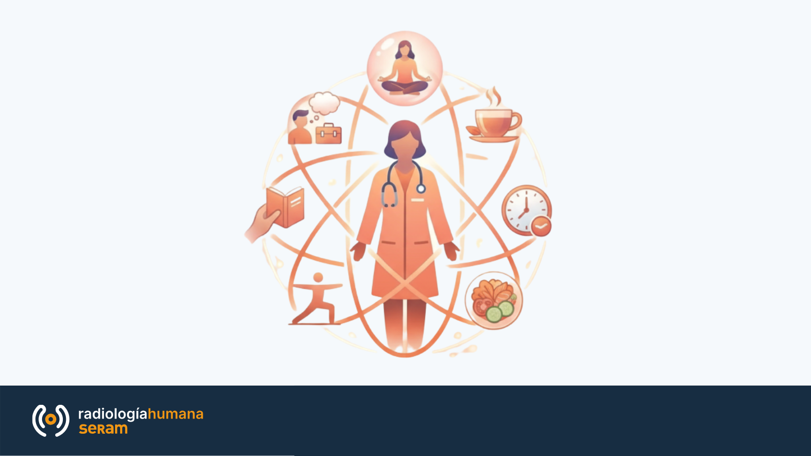 Autocuidado en radiología: ¿por qué es necesario integrarlo en la práctica diaria?