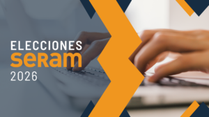 Apertura de la convocatoria de elecciones SERAM 2026