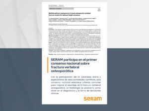 SERAM participa en el primer consenso nacional sobre fractura vertebral osteoporótica para unificar su diagnóstico y manejo