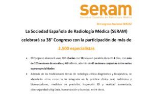 La Sociedad Española de Radiología Médica (SERAM) celebrará su 38° Congreso con la participación de más de 2.500 especialistas