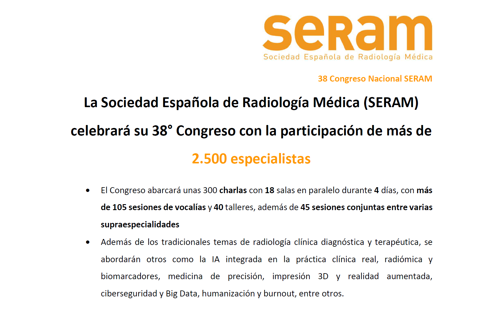 La Sociedad Española de Radiología Médica (SERAM) celebrará su 38° Congreso con la participación de más de 2.500 especialistas