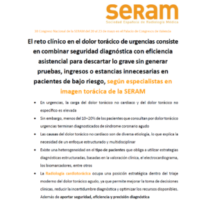 El reto clínico en el dolor torácico de urgencias consiste en combinar seguridad diagnóstica con eficiencia asistencial para descartar lo grave sin generar pruebas, ingresos o estancias innecesarias en pacientes de bajo riesgo, según especialistas en imagen torácica de la SERAM