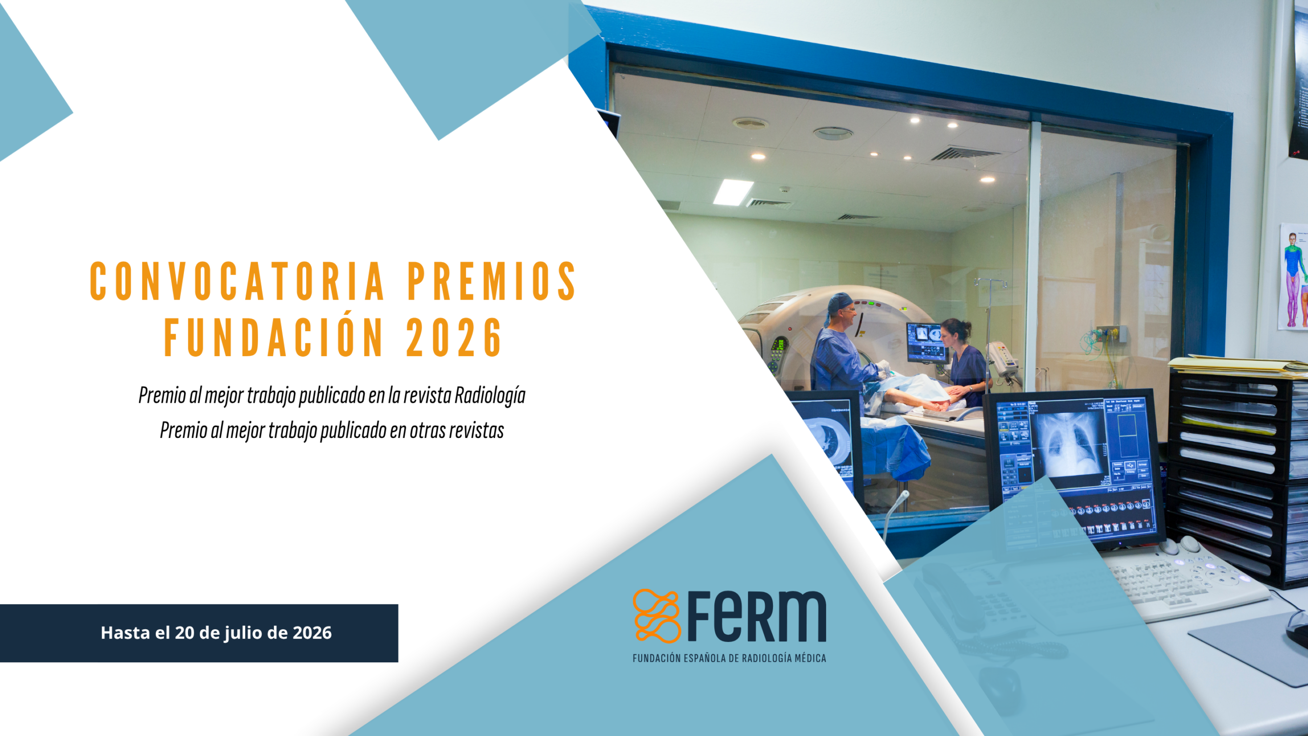 CONVOCATORIA PREMIOS FUNDACIÓN ESPAÑOLA DE RADIOLOGÍA 2026