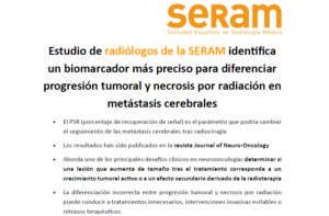 Estudio de radiólogos de la SERAM identifica un biomarcador más preciso para diferenciar progresión tumoral y necrosis por radiación en metástasis cerebrales